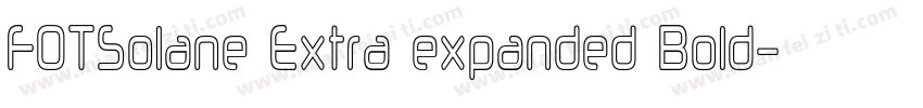 FOTSolane Extra expanded Bold字体转换